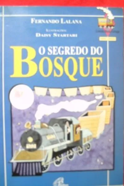 Cover of O Segredo do Bosque