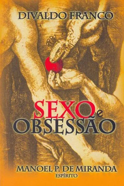 Cover of Sexo e Obsessão