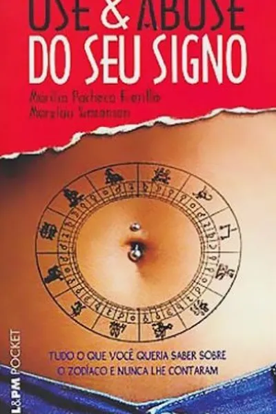 Cover of Use & Abuse do Seu Signo
