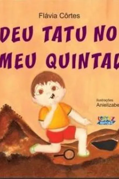 Cover of Deu tatu no meu quintal