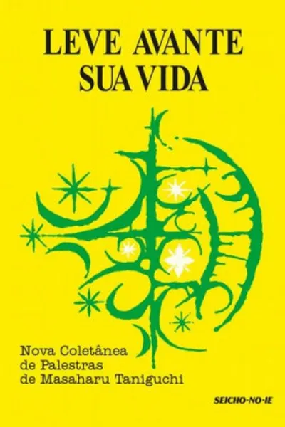 Cover of Leve Avante Sua Vida