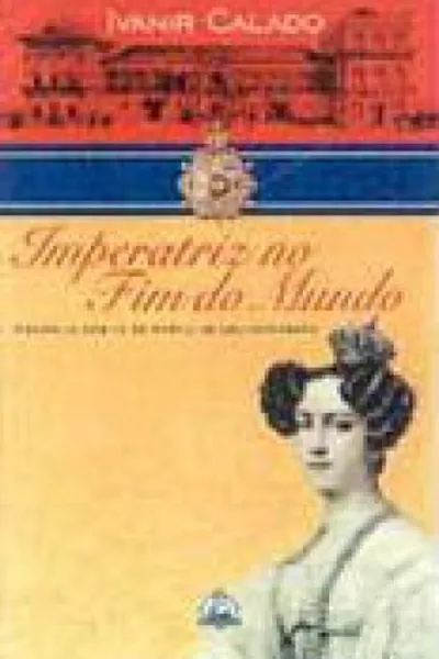 Cover of Imperatriz no fim do mundo