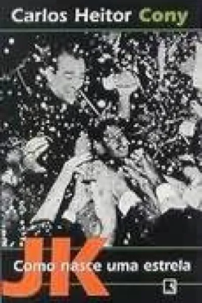 Cover of Jk - Como Nasce Uma Estrela