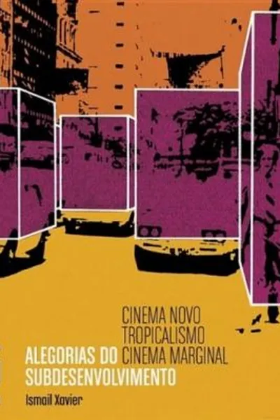 Cover of Alegorias do subdesenvolvimento