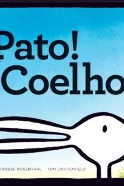 Cover of Pato! Coelho!