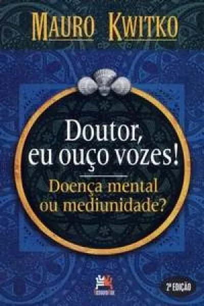 Cover of Doutor, Eu Ouço Vozes