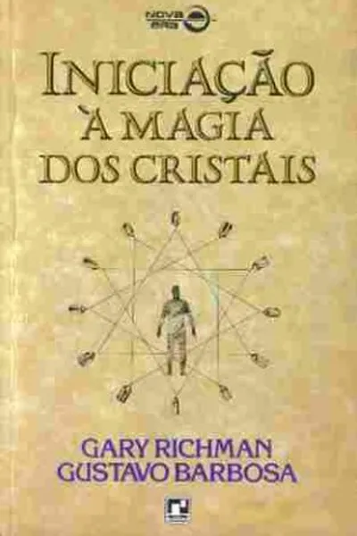 Cover of Iniciação à Magia dos Cristais