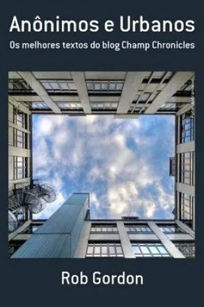 Cover of Anônimos e Urbanos