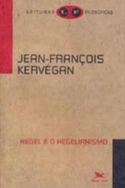 Cover of Hegel e o Hegelianismo