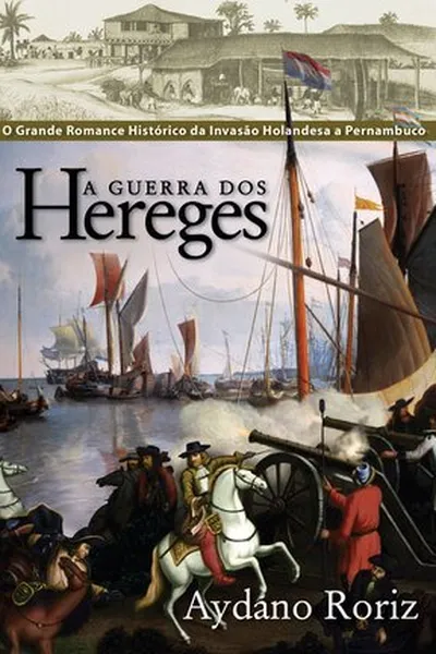 Cover of A Guerra dos Hereges