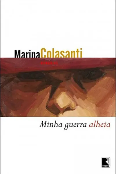 Cover of Minha guerra alheia