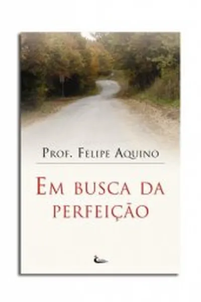 Cover of Em busca da perfeição