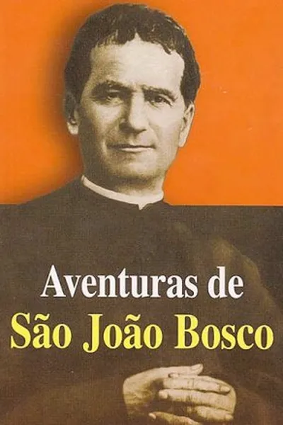 Cover of Aventuras de São João Bosco