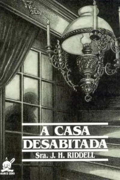 Cover of A casa desabitada