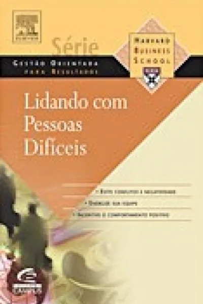 Cover of Lidando com Pessoas Difíceis