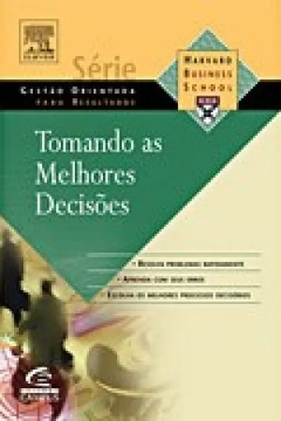 Cover of Tomando as Melhores Decisões