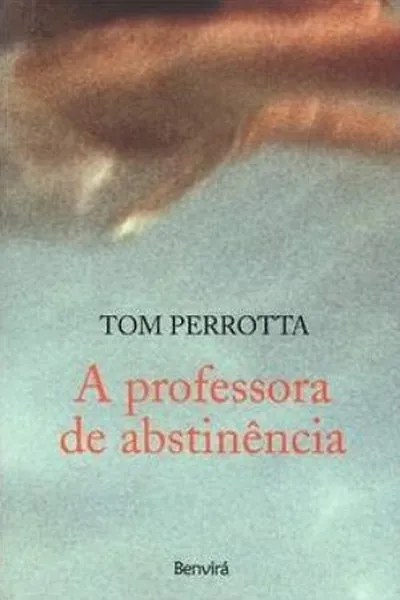 Cover of A professora de abstinência