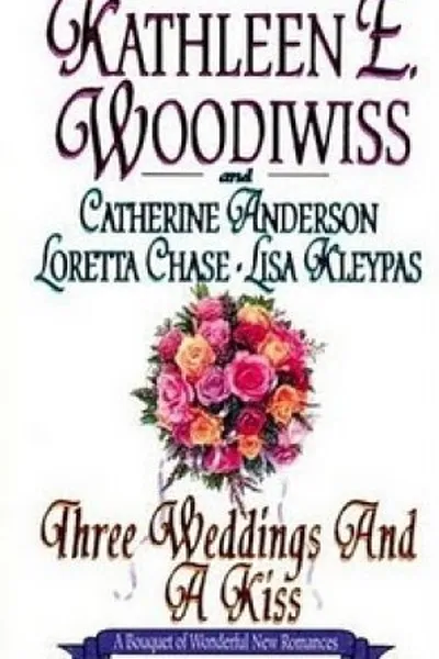 Cover of Three Weddings and a Kiss