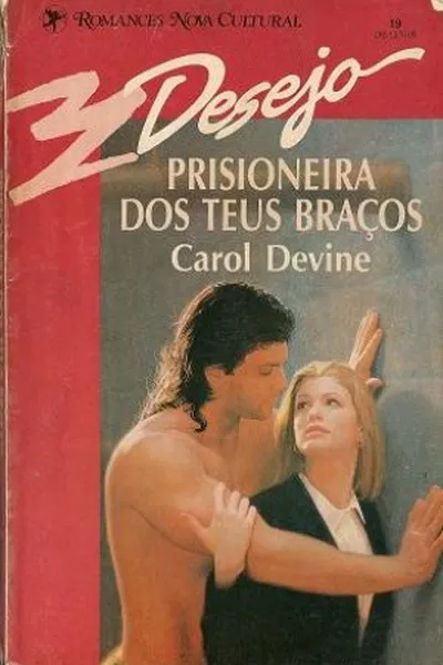 Cover of Prisioneira dos teus braços