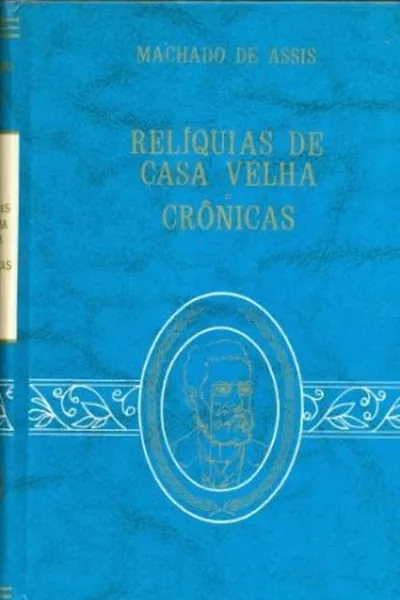 Cover of Reliquias de Casa Velha