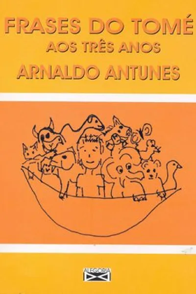 Cover of Frases do Tomé aos Três Anos