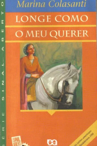 Cover of Longe Como O Meu Querer