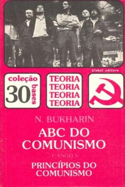 Cover of ABC do Comunismo & Princípios do Comunismo