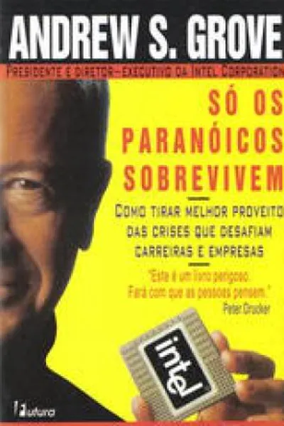 Cover of Só os Paranóicos Sobrevivem