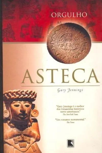 Cover of Orgulho Asteca