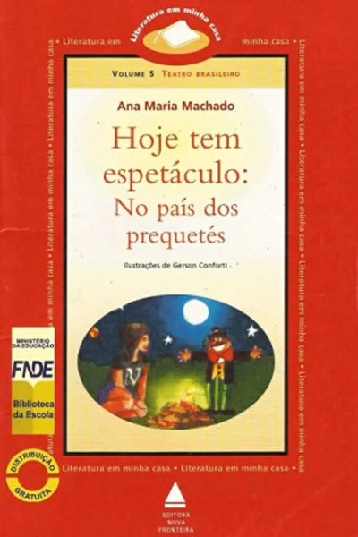 Cover of Hoje Tem Espetáculo: No País dos Prequetés