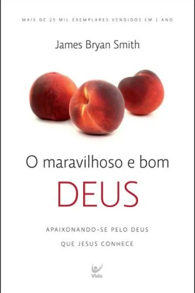Cover of O Maravilhoso e Bom Deus