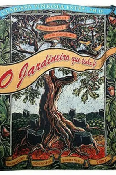 Cover of O jardineiro que tinha fé