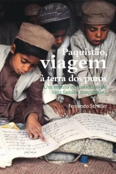 Cover of Paquistão - Viagem à terra dos puros