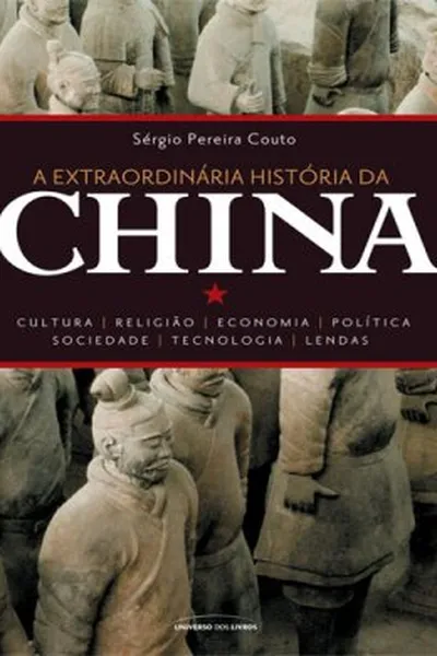 Cover of A Extraordinária História da China