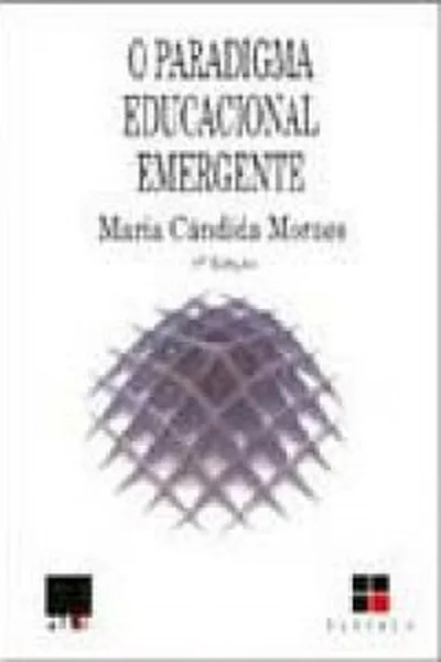 Cover of O paradigma educacional emergente