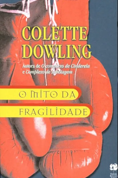 Cover of O mito da fragilidade