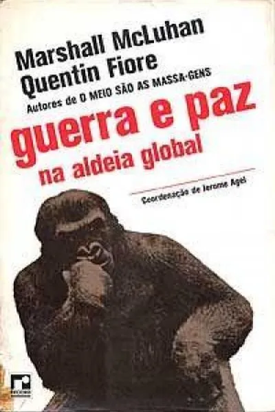 Cover of Guerra e Paz na Aldeia Global
