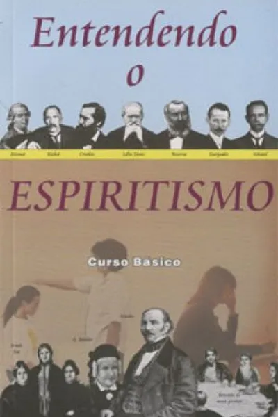 Cover of Entendendo o Espiritismo