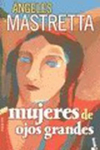 Cover of Mujeres de ojos grandes