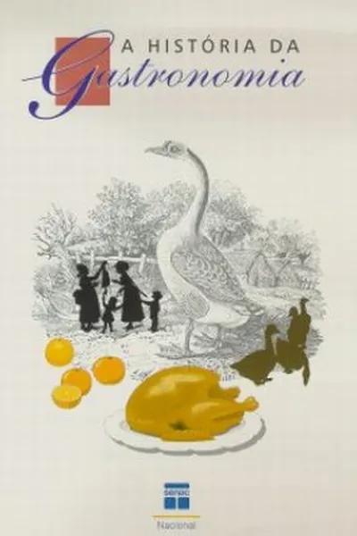 Cover of A história da gastronomia