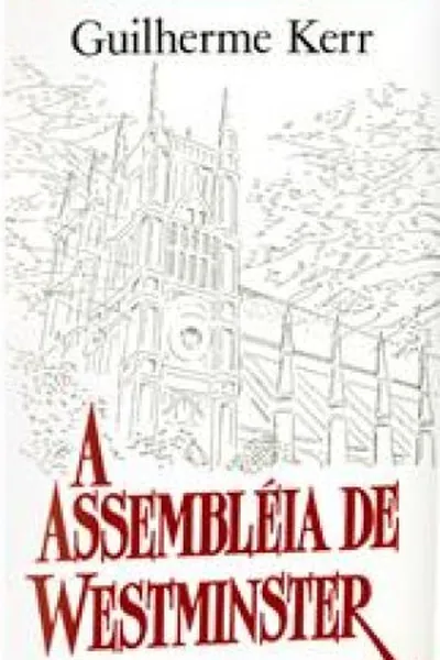 Cover of A Assembléia de Westminster