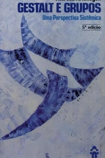Cover of Gestalt e Grupos