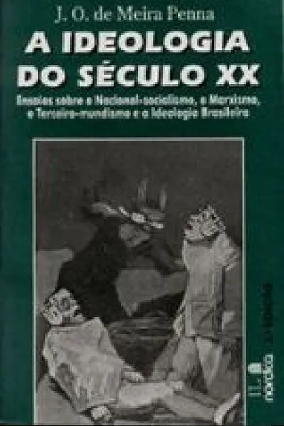 Cover of A Ideologia do Século XX