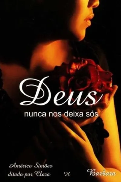 Cover of Deus Nunca Nos Deixa Sós