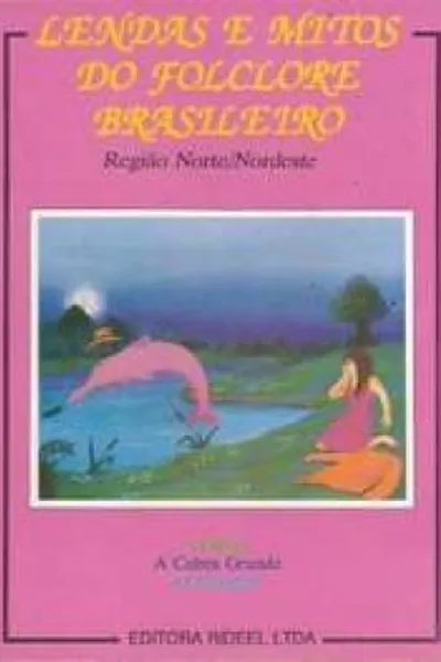 Cover of Lendas e Mitos do Folclore Brasileiro