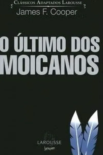 Cover of O Último dos Moicanos