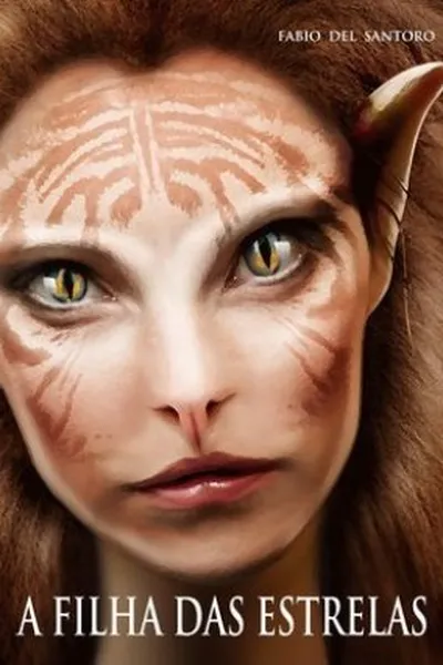 Cover of A FILHA DAS ESTRELAS