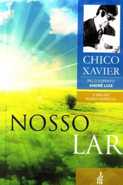 Cover of Nosso Lar - Bastidores do Filme