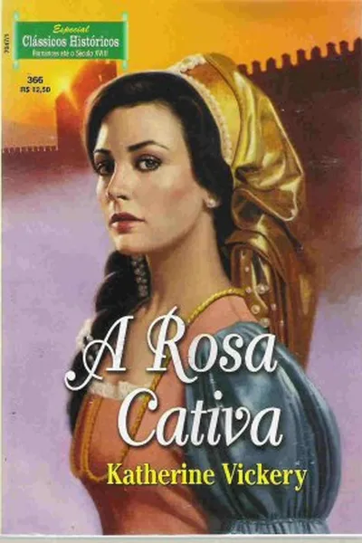 Cover of A Rosa Cativa