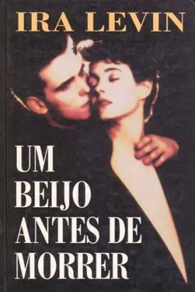 Cover of Um Beijo Antes de Morrer